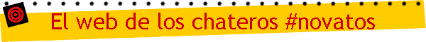 El web de los chateros #novatos