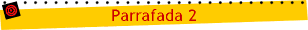 Parrafada 2