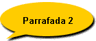Parrafada 2
